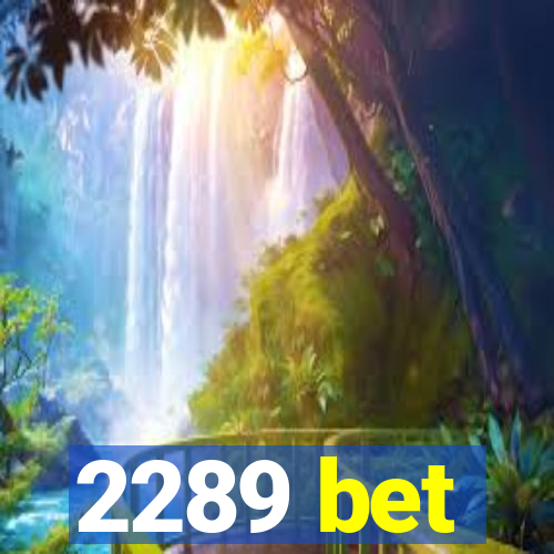 2289 bet